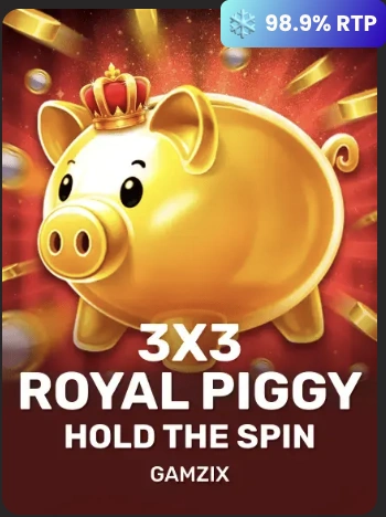 3X3 ROYAL PIGGY